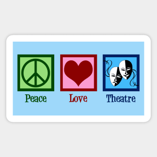 Peace Love Theatre Sticker